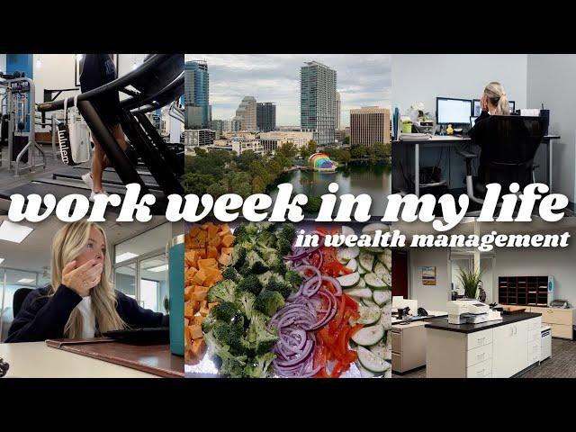 WORK WEEK IN MY LIFE: 9-5 job working in wealth management