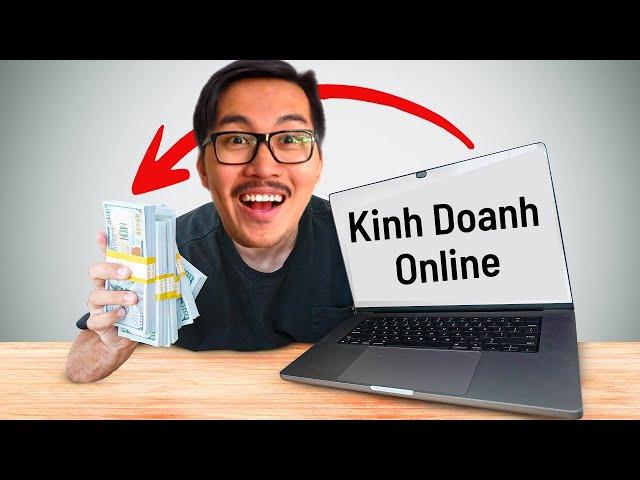 Cách Bắt Đầu Kinh Doanh Online (Điều Trường Học Không Dạy Bạn ...)