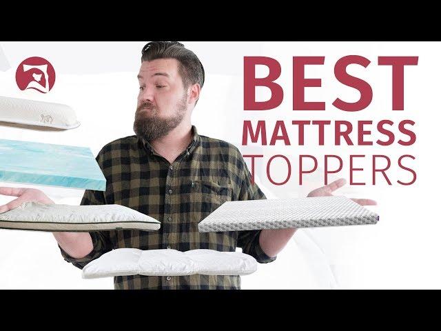 Best Mattress Toppers - Which Is Right For You?
