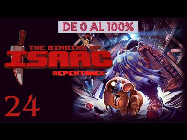 GANO LA PERDIDA, PIERDO LAS GANADAS - DE 0 AL 100% TBOI REPENTANCE - Directo 24