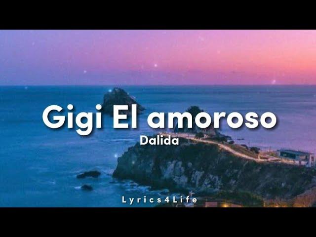 Dalida - Gigi L'amoroso/Gigi El Amoroso (Lyrics "Spanish Version")