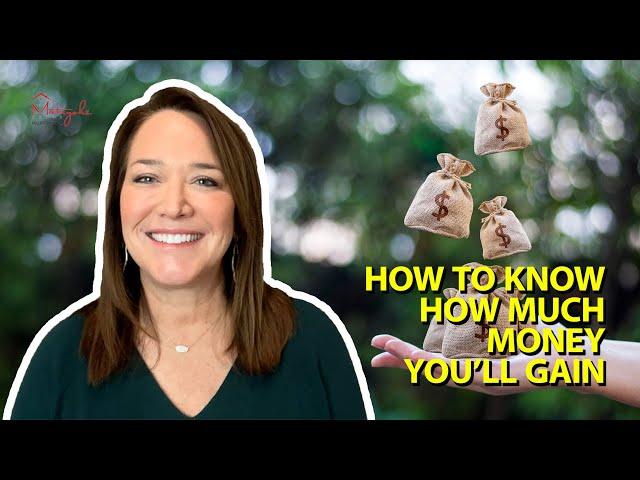 A Realistic Expectation of Your Net Proceeds