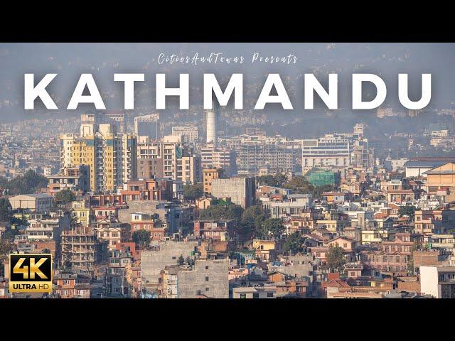 Kathmandu, Nepal in 4K Video by Drone