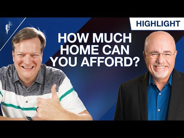 How Much Home Can You Afford? (Dave Ramsey vs The Money Guy Show)