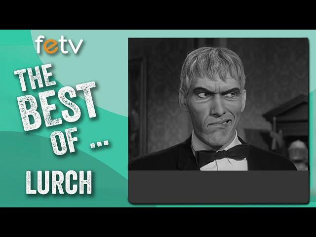 The Best of Lurch | The Addams Family