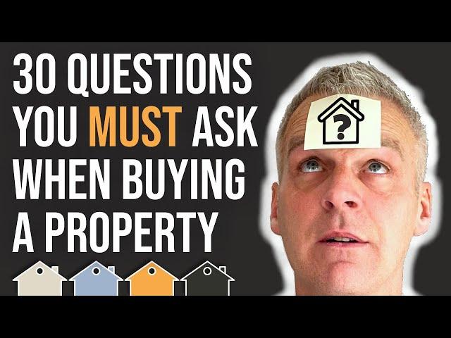 30 Questions To Ask When Buying A House Or Investment Property