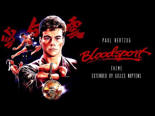 Paul Hertzog - Bloodsport - Theme Suite [Extended by Gilles Nuytens]