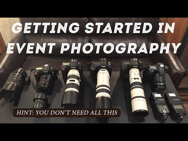 Minimum Gear for Event Photography