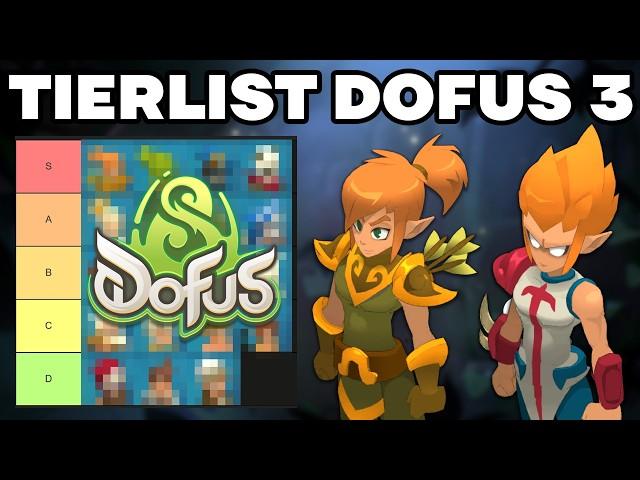 CLASSES DOFUS 3 : TIERLIST COMMUNAUTAIRE