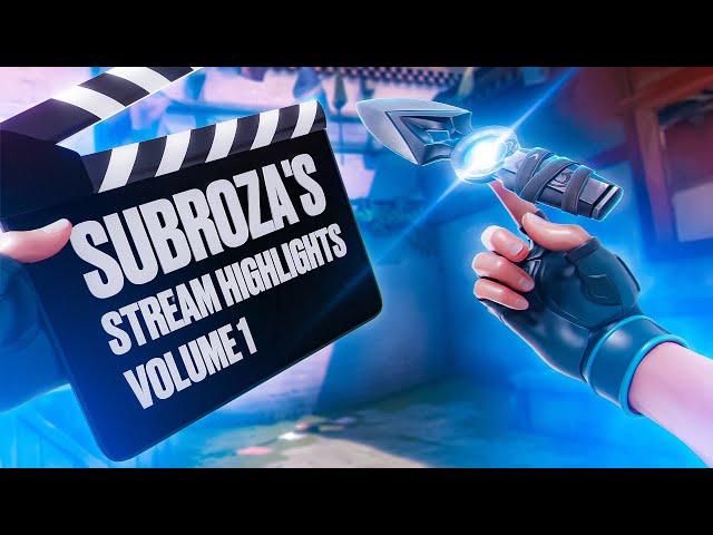 SUBROZA'S STREAM HIGHLIGHTS VOLUME 1