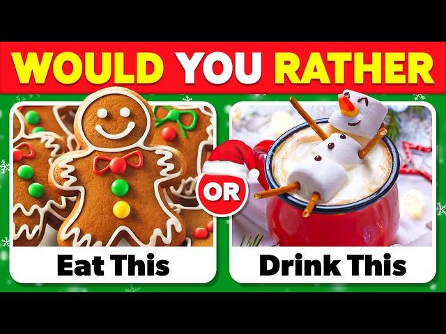 Would You Rather…? CHRISTMAS Edition  Quiz Blitz