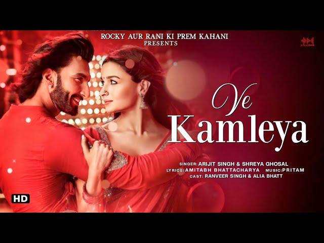 Ve Kamleya (LYRICS) Arijit Singh & Shreya Ghoshal | Shadad F, Altamash F | Ranveer, Alia | Pritam