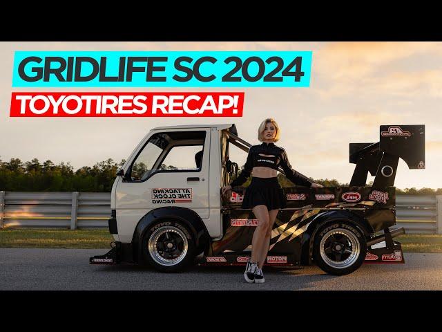 GRIDLIFE SC 2024 RECAP | #TOYOTIRES | [4K60]