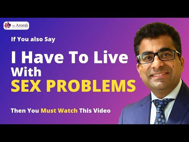 Erectile Dysfunction and Premature Ejaculation Treatment | Dr. Arora's Clinic