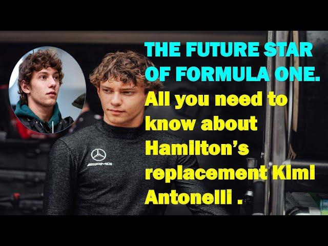 THIS 18 YEAR OLD IS REPLACING LEWIS HAMILTON IN 2025. HERE IS WHY HE DESERVES TO RACE FOR MERCEDES.