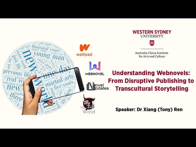 Understanding Webnovels: From Disruptive Publishing to Transcultural Storytelling