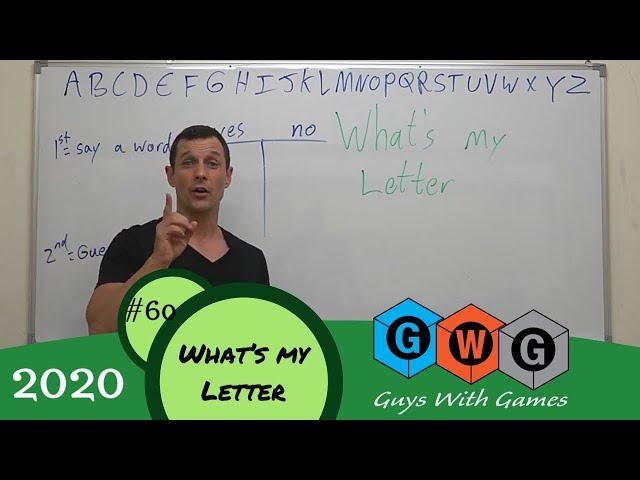 ESL Games (GWG) #60 What's My Letter