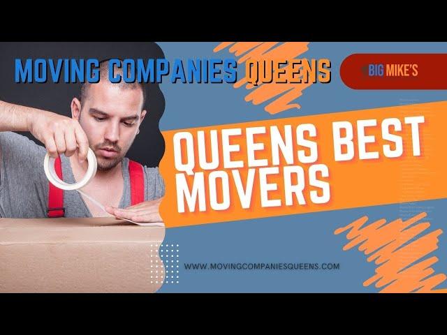 Queens Best Movers | Moving Companies Queens | www.movingcompaniesqueens.com