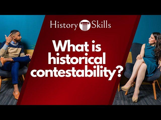 Contestability in History Explained