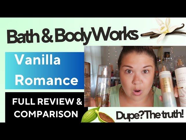 Bath & Body Works New Vanilla Romance Review: The Truth! A Dupe?