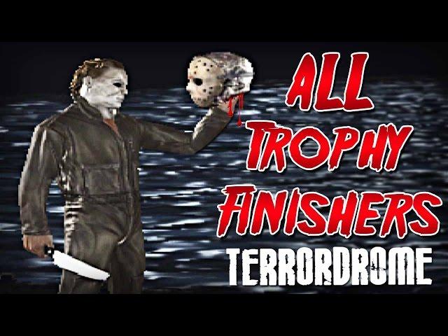 Terrordrome - ALL Trophy Finishers! (Trophy/Fatality)