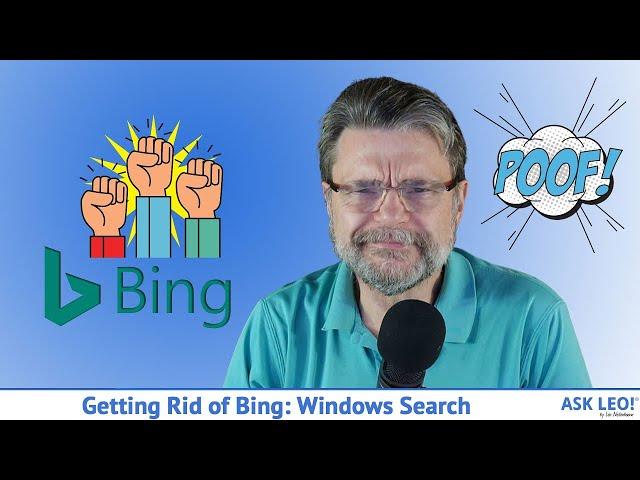 Getting Rid of Bing in Windows Search