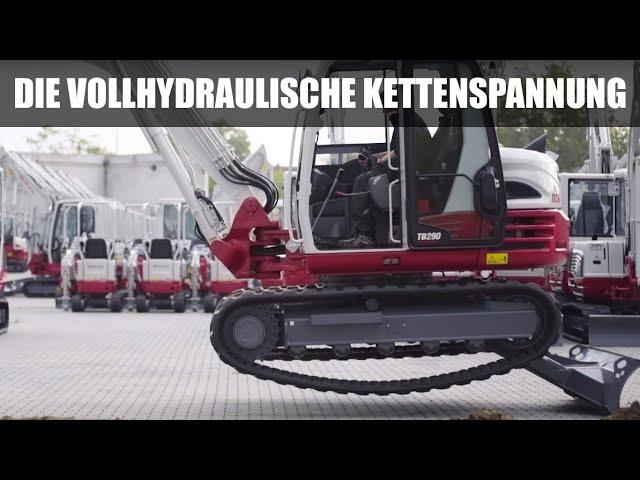 Takeuchi – Die vollhydraulische Kettenspannung