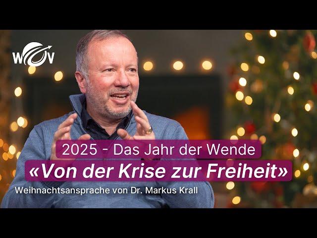 Dr. Markus Krall: Zwischen Krise und Hoffnung - Weihnachtsansprache | WOV Talk