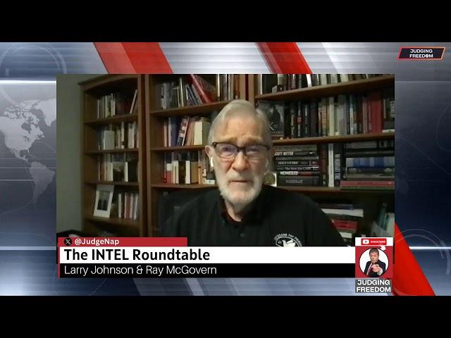 INTEL Roundtable w/ Johnson & McGovern :  Weekly Wrap Up