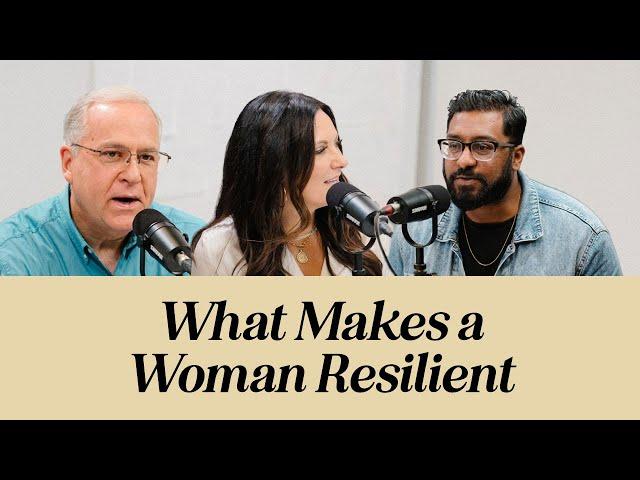 Therapy & Theology: What Makes a Woman Resilient