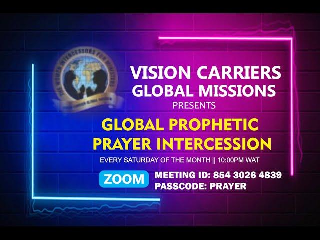 VISION CARRIERS PROPHETIC DECLARATION || FEB 22