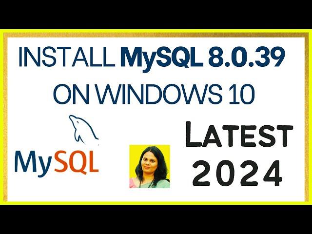 How to Install MySQL 8.0.39 Server & Workbench on Windows 10/11 [2024 Update] | Install MySQL 8.0.39