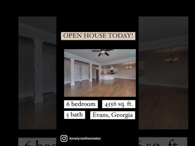 Open House Today!!! Evans,Georgia!