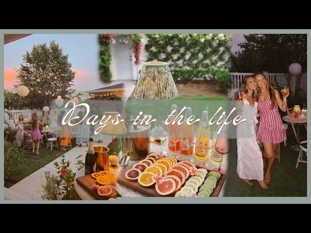 DAYS IN THE LIFE | hosting a garden party & prepping for travel!