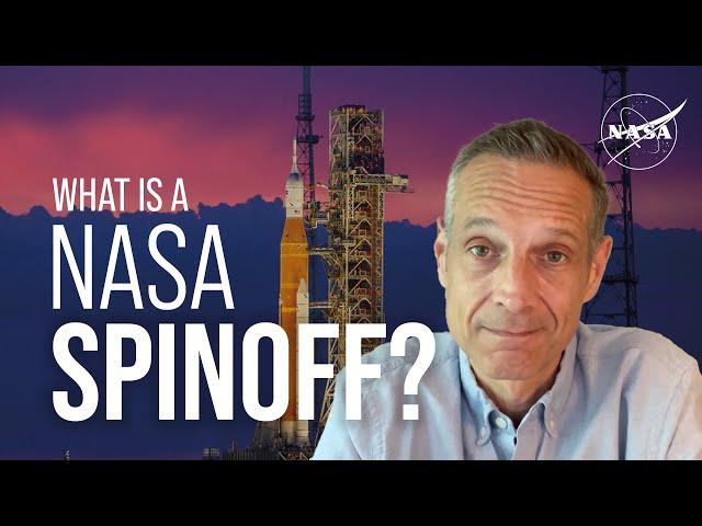 What is a NASA Spinoff? We Asked a NASA Expert