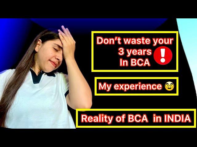 Job after BCA | Reality of BCA Course | BCA in 2024 | My personal Experience | BCA Salary  Placement