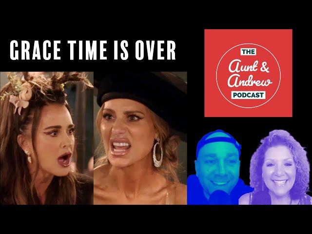 Grace Time is Over RHOBH RECAP | Aunt & Andrew Podcast | Season 14 Episode 1