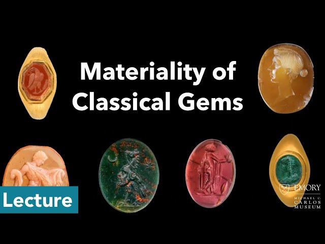 Beyond the Pictorial: The Materiality of Classical Gems