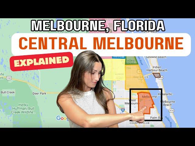 Living in Melbourne, Florida: Central Melbourne EXPLAINED