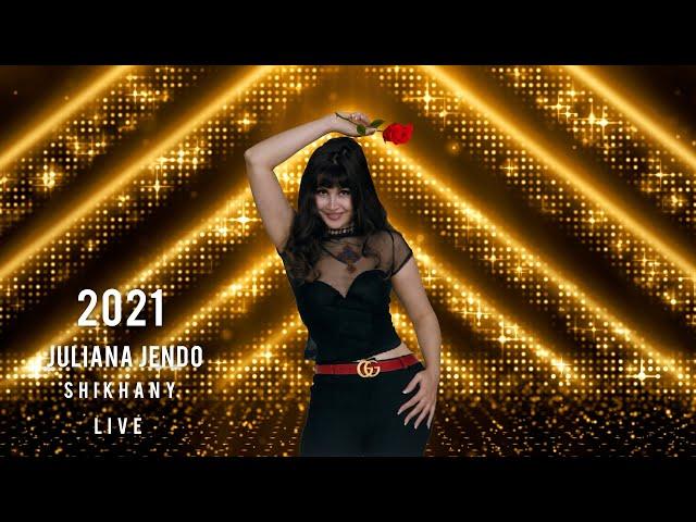 Juliana Jendo ( Shikhany ) live 2021