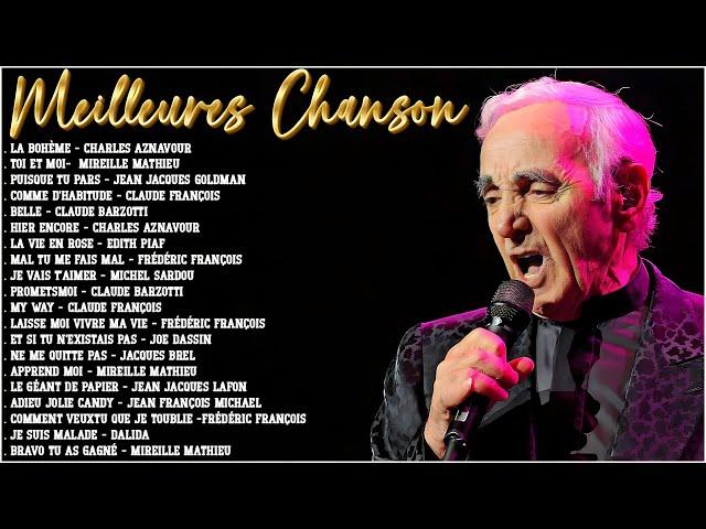 Nostalgie Chansons Françaises Mix 2024  Charles Aznavour, Mireille Mathieu, Claude Barzotti,...