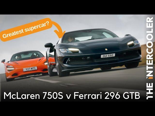 The world's GREATEST supercar: Ferrari 296 GTB versus McLaren 750S