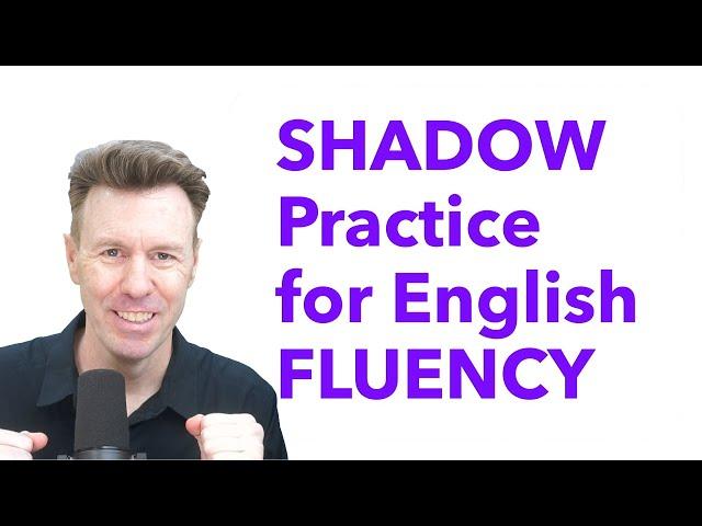 English SHADOWING Practice