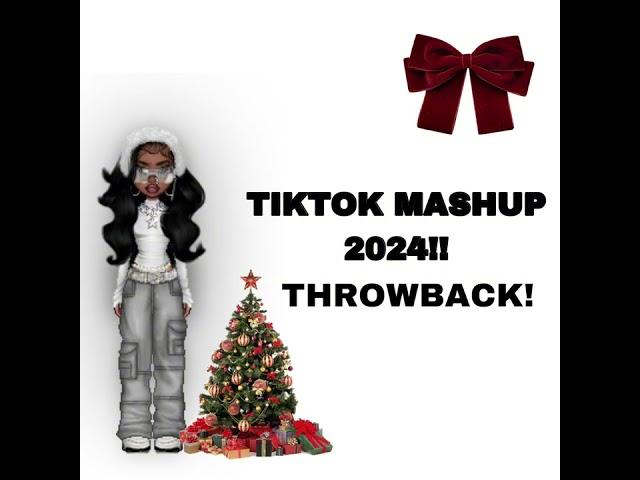 TIKTOK MASHUP 2024 (THROWBACK!!)