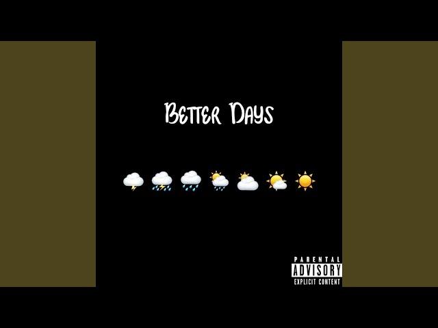 Better Days