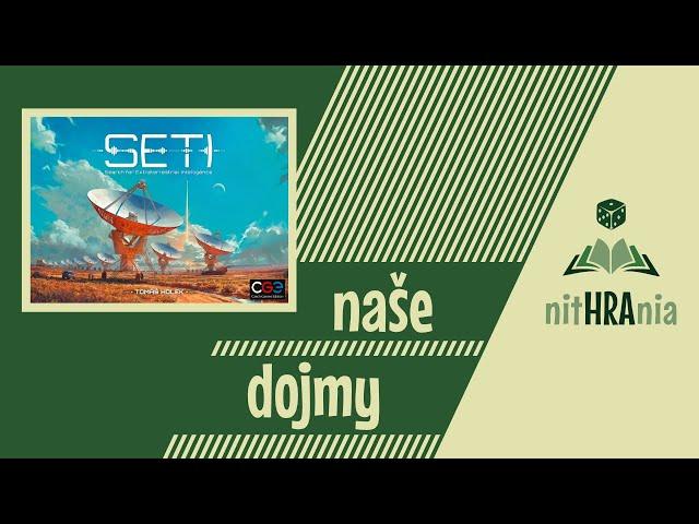 Naše dojmy - SETI