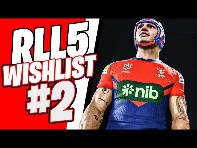 Rugby League Live 5 - Wishlist #2