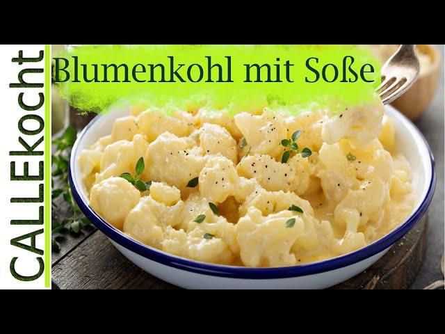 Blumenkohl in weißer Soße zubereiten. Omas Rezept