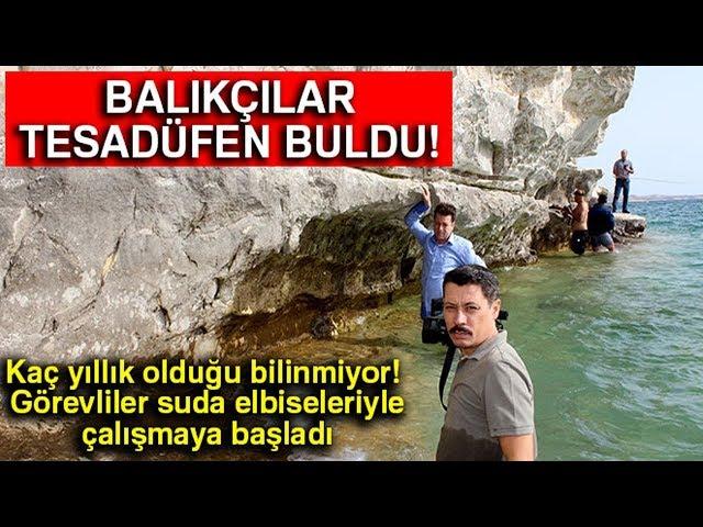 Balıkçılar Tesadüfen ’Tarih’ Buldu