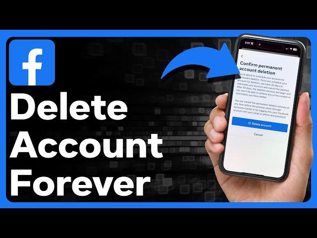 How To Permanently Delete Facebook Account In 2023